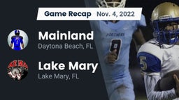 Recap: Mainland  vs. Lake Mary  2022