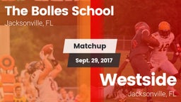 Matchup: The Bolles School vs. Westside  2017