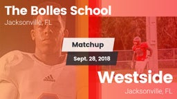 Matchup: The Bolles School vs. Westside  2018