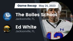 Recap: The Bolles School vs. Ed White  2023
