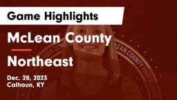 McLean County  vs Northeast  Game Highlights - Dec. 28, 2023