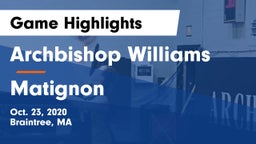 Archbishop Williams  vs Matignon  Game Highlights - Oct. 23, 2020
