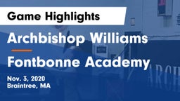Archbishop Williams  vs Fontbonne Academy Game Highlights - Nov. 3, 2020