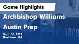 Archbishop Williams  vs Austin Prep Game Highlights - Sept. 30, 2021
