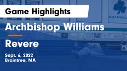 Archbishop Williams  vs Revere  Game Highlights - Sept. 6, 2022