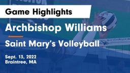 Archbishop Williams  vs Saint Mary’s Volleyball  Game Highlights - Sept. 13, 2022