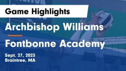 Archbishop Williams  vs Fontbonne Academy Game Highlights - Sept. 27, 2023