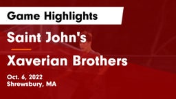 Saint John's  vs Xaverian Brothers  Game Highlights - Oct. 6, 2022