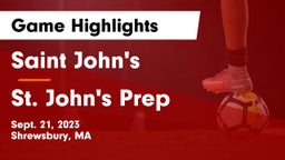 Saint John's  vs St. John's Prep Game Highlights - Sept. 21, 2023