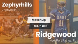 Matchup: Zephyrhills High vs. Ridgewood  2016