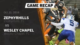 Recap: Zephyrhills  vs. Wesley Chapel  2016