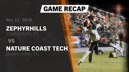 Recap: Zephyrhills  vs. Nature Coast Tech  2016