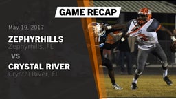 Recap: Zephyrhills  vs. Crystal River  2017