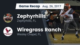 Recap: Zephyrhills  vs. Wiregrass Ranch  2017