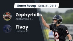 Recap: Zephyrhills  vs. Fivay  2018