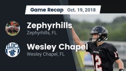 Recap: Zephyrhills  vs. Wesley Chapel  2018