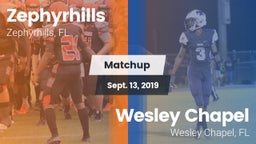 Matchup: Zephyrhills High vs. Wesley Chapel  2019