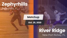 Matchup: Zephyrhills High vs. River Ridge  2020
