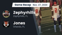 Recap: Zephyrhills  vs. Jones  2020