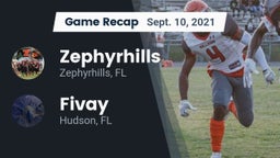Recap: Zephyrhills  vs. Fivay  2021