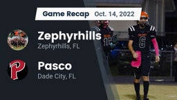 Recap: Zephyrhills  vs. Pasco  2022
