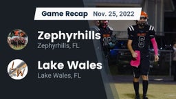 Recap: Zephyrhills  vs. Lake Wales  2022