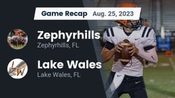 Recap: Zephyrhills  vs. Lake Wales  2023