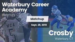 Matchup: Waterbury Career Aca vs. Crosby  2019