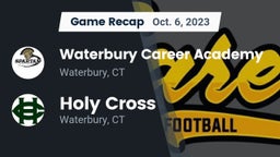 Recap: Waterbury Career Academy vs. Holy Cross  2023