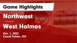 Northwest  vs West Holmes Game Highlights - Oct. 1, 2022