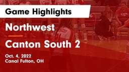 Northwest  vs Canton South 2 Game Highlights - Oct. 4, 2022