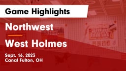 Northwest  vs West Holmes  Game Highlights - Sept. 16, 2023