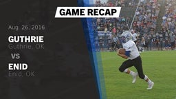 Recap: Guthrie  vs. Enid  2016