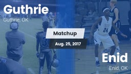 Matchup: Guthrie  vs. Enid  2017
