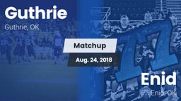 Matchup: Guthrie  vs. Enid  2018