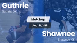 Matchup: Guthrie  vs. Shawnee  2018