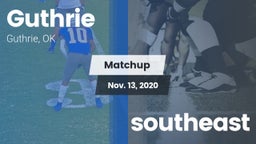 Matchup: Guthrie  vs. southeast 2020