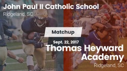 Matchup: John Paul II Catholi vs. Thomas Heyward Academy  2017