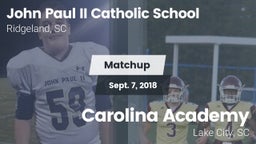 Matchup: John Paul II Catholi vs. Carolina Academy  2018