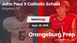 Matchup: John Paul II Catholi vs. Orangeburg Prep  2018