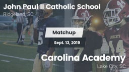 Matchup: John Paul II Catholi vs. Carolina Academy  2019