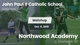 Matchup: John Paul II Catholi vs. Northwood Academy  2019