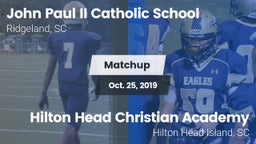Matchup: John Paul II Catholi vs. Hilton Head Christian Academy  2019