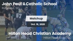 Matchup: John Paul II Catholi vs. Hilton Head Christian Academy  2020