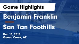 Benjamin Franklin  vs San Tan Foothills Game Highlights - Dec 13, 2016