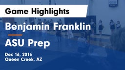 Benjamin Franklin  vs ASU Prep  Game Highlights - Dec 16, 2016