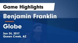 Benjamin Franklin  vs Globe  Game Highlights - Jan 24, 2017