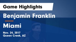 Benjamin Franklin  vs Miami  Game Highlights - Nov. 24, 2017