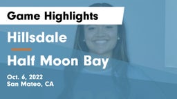 Hillsdale  vs Half Moon Bay Game Highlights - Oct. 6, 2022