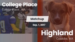 Matchup: College Place High S vs. Highland  2017